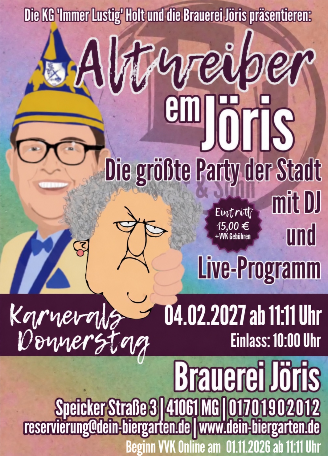 Altweiber em Jöris – KG Immer lustig Holt und Brauerei Jöris präsentieren